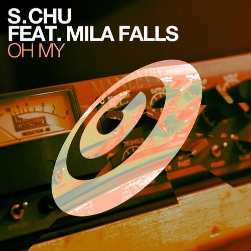 last ned album S Chu Feat Mila Falls - Oh My