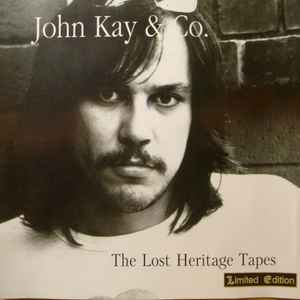 John Kay & Company - The Lost Heritage Tapes album cover