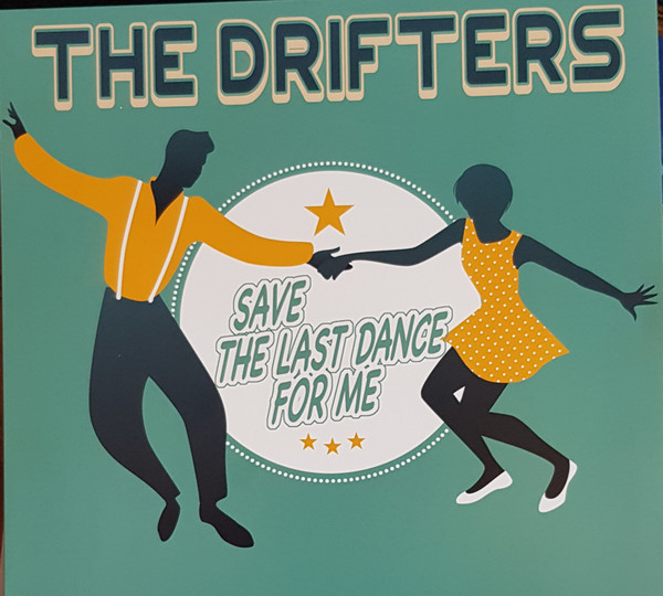 Save the Last Dance for Me by The Drifters - Songfacts