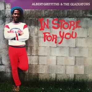Albert Griffiths - In Store For You