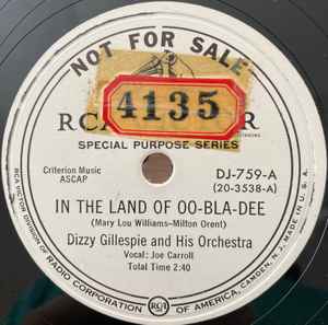 Dizzy Gillespie And His Orchestra – In The Land Of Oo-Bla-Dee / If 