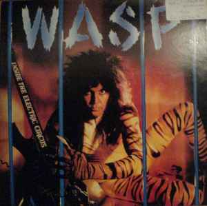 W.A.S.P. - Inside The Electric Circus album cover