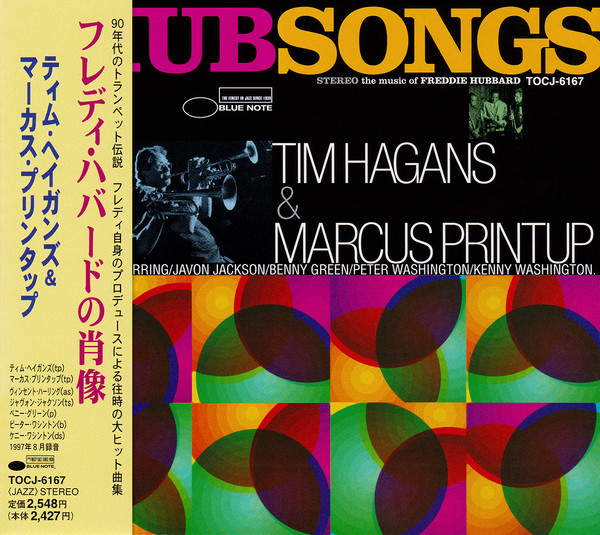 Tim Hagans & Marcus Printup – Hubsongs - The Music Of Freddie 