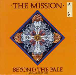 The Mission - Beyond The Pale (Armageddon Mix) album cover