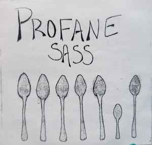 Profane Sass - Profane Sass album cover