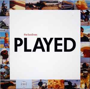 Played - The Bodines