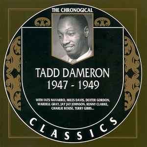 Tadd Dameron - 1947-1949