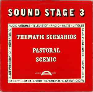 Various - Sound Stage 3: Thematic Scenarios - Pastoral/Scenic