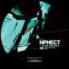 Nphect* / Mayhem (7) & Nphect* - The Unquiet / Made In Berlin