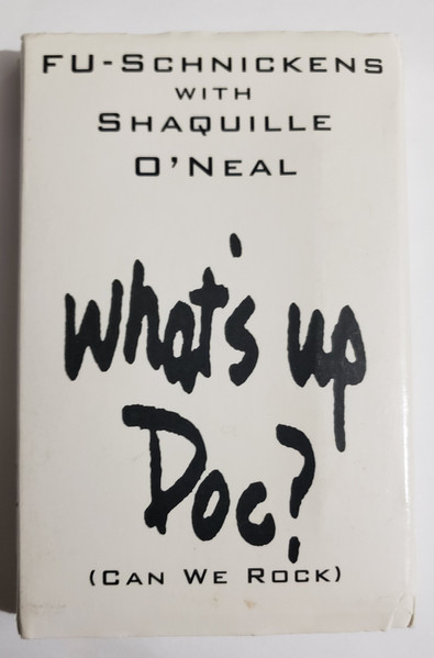 Fu-Schnickens With Shaquille O'Neal – What's Up Doc? (Can We Rock