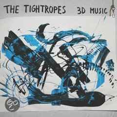 The Tightropes - 3D Music album cover