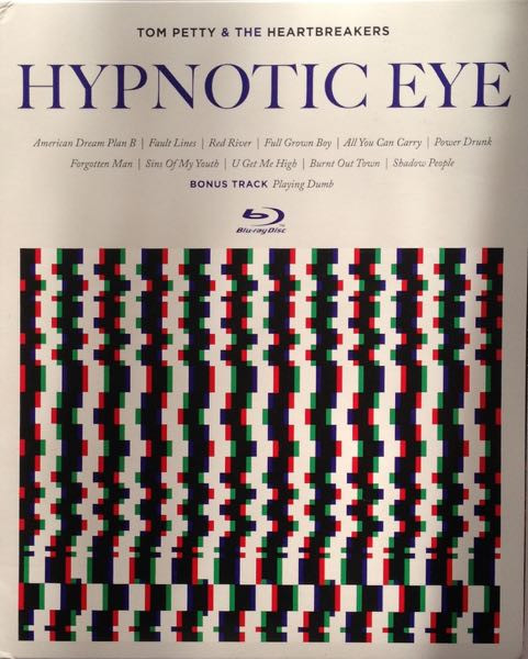 Tom Petty & The Heartbreakers – Hypnotic Eye (2014, Blu-ray 