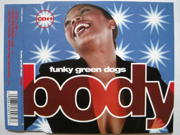 last ned album Funky Green Dogs - Body