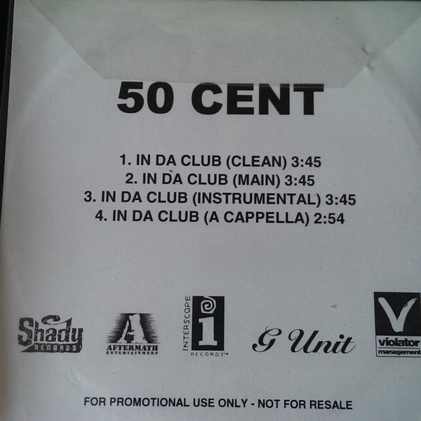 50 Cent – In Da Club (2003, CDr) - Discogs