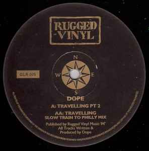 Travelling (Pt 2) / Travelling (Slow Train To Philly Mix) - DOPE