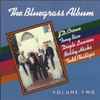 J.D. Crowe, Tony Rice, Doyle Lawson, Bobby Hicks, Todd Phillips - The Bluegrass Album, Volume Two