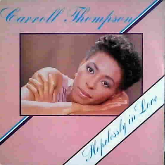 Carroll Thompson – Hopelessly In Love LP