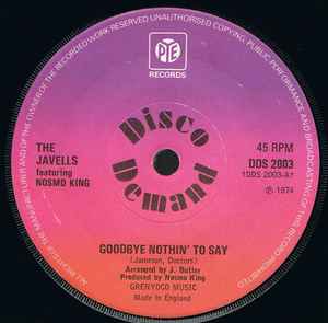 The Javells - Goodbye Nothin' To Say