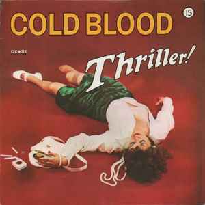Thriller! - Cold Blood