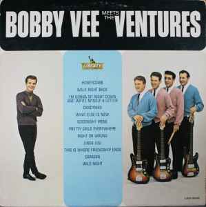 Bobby Vee - Bobby Vee Meets The Ventures album cover