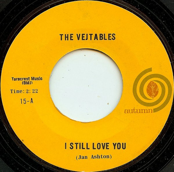 The Vejtables – I Still Love You (1965, Shelley Pressing, Vinyl