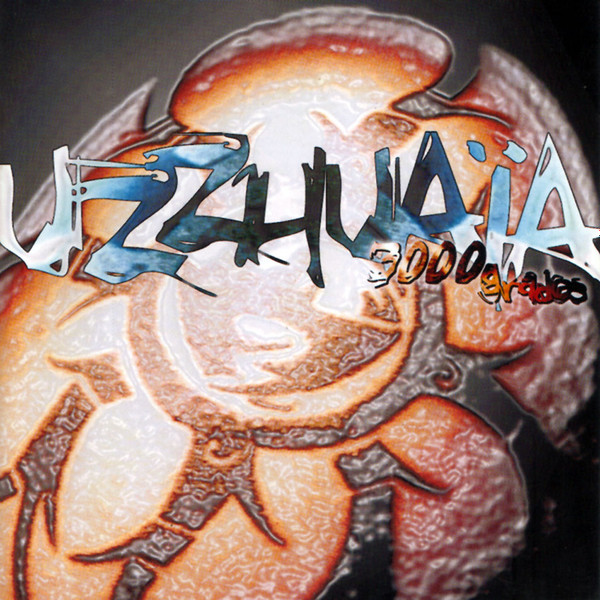 télécharger l'album Uzzhuaia - 3000 Grados