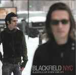 Cover of NYC - Blackfield Live In New York City, 2007, CD