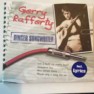 Gerry Rafferty - Singer Songwriter album cover