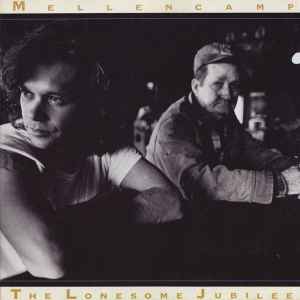 John Cougar Mellencamp - The Lonesome Jubilee album cover