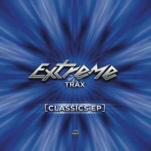 Extreme Trax - Classics EP album cover