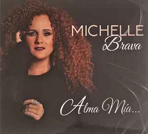 Michelle Brava Alma M a 2017 CD Discogs