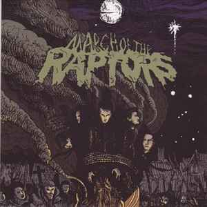 March Of The Raptors - March Of The Raptors album cover