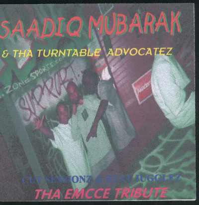 baixar álbum Saadiq Mubarak & Tha Turntable Advocatez - Cut Sessionz Beat Jugglez Tha Emcee Tribute