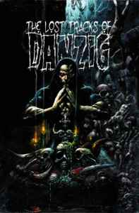 Danzig - The Lost Tracks Of Danzig album cover