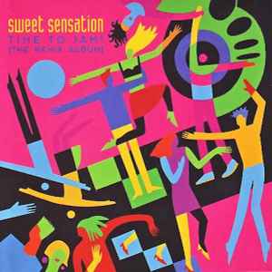 Sweet Sensation - Time To Jam! [The Remix Album]