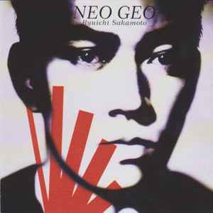 Ryuichi Sakamoto - Neo Geo album cover