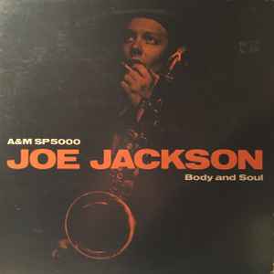 Joe Jackson – Body And Soul (1984, Vinyl) - Discogs