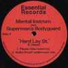 Mental Instrum Feat. Superman's Bodyguard - Hard Lay St. / State Of Soul