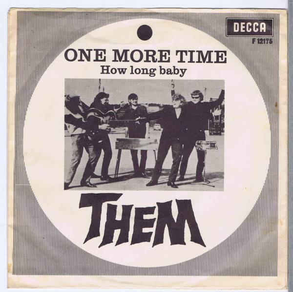 Them – One More Time / How Long Baby (1965, Vinyl) - Discogs