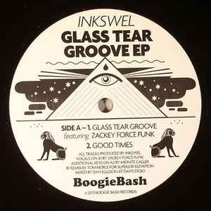 Inkswel - Glass Tear Groove EP album cover