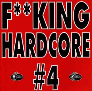 Various - F**king Hardcore #4 album cover