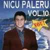 Nicu Paleru - Vol. 10