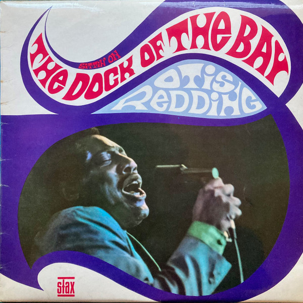 Otis Redding – The Dock Of The Bay (1972, Broad font, Vinyl