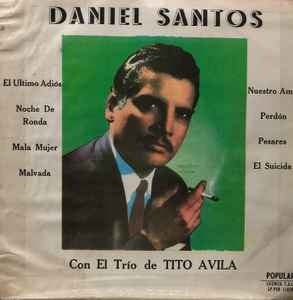 Daniel Santos - Daniel Santos Con El Trío De Tito Avila album cover