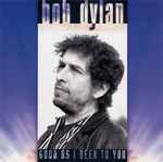 Cover of Good As I Been To You, 1992, CD