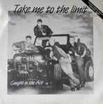 Cover of Take Me To The Limit, 1994, Vinyl