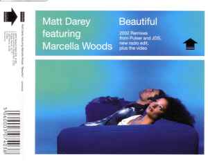 Matt Darey - Beautiful (2002 Remixes)