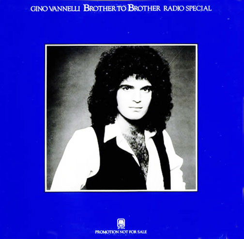 Gino Vannelli – Brother To Brother Radio Special (1978, Vinyl