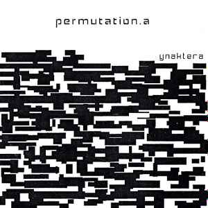 Ynaktera - Permutation.a album cover