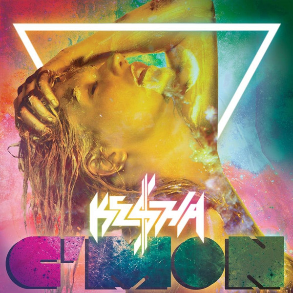 Ke$ha - C'mon | Releases | Discogs